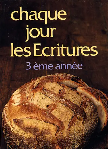 Chaque jour les Écritures 3