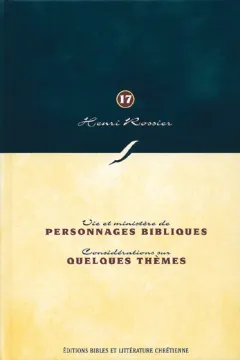 Personnages bibliques : quelques thèmes, volume 17