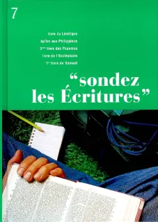 Sondez les Écritures, Volume 07