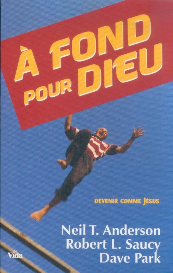 À fond pour Dieu