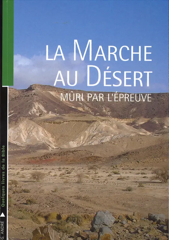 La Marche au désert