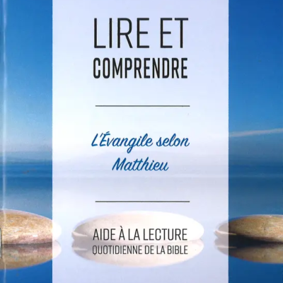 Lire et Comprendre, 1 - Matthieu