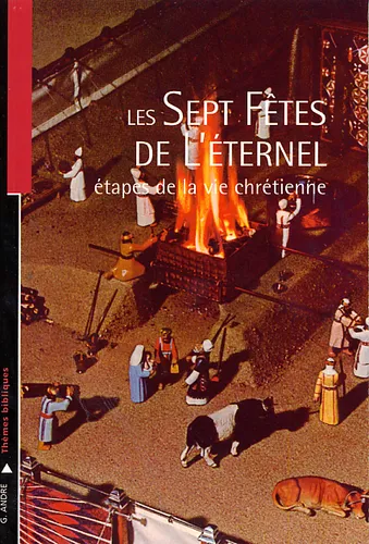 Les Sept Fêtes à l'Éternel