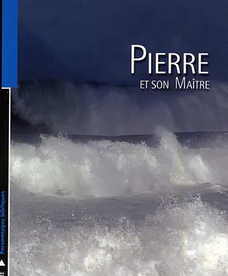 Pierre et son Maître