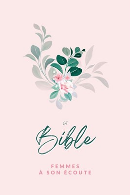 Bible Femmes à Son Écoute, Fleurs