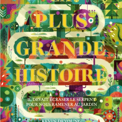 La plus grande histoire