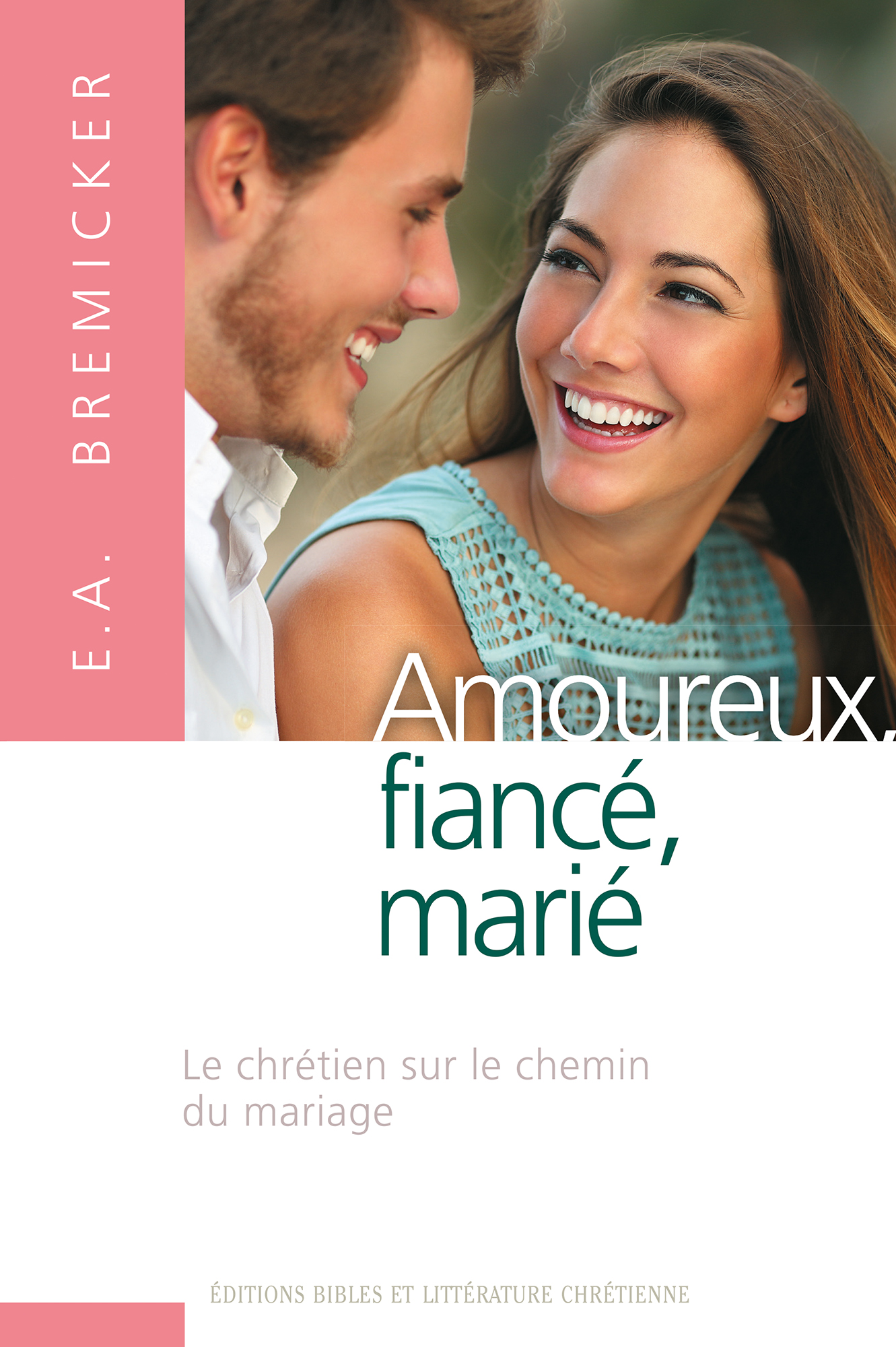 Amoureux, Fiançailles, Mariage