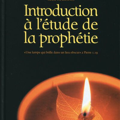 FP170_Introduction prophétie_XL INTRODUCTION A L'ETUDE DE LA PROPHETIE
