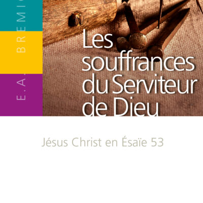 FS590-Souffrances-du-Serviteur_XL Souffrances du Serviteur de Dieu