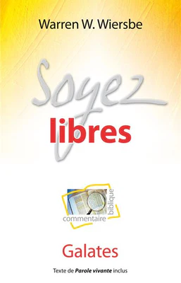 I-Grande-2071-soyez-libres-commentaire-biblique-sur-galates.net_257x418 Soyez libres (Commentaire biblique sur Galates)