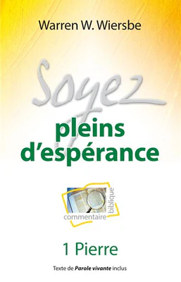 I-Grande-2077-soyez-pleins-d-esperance-commentaire-biblique-sur-1-pierre.net_257x417 Soyez pleins d'espérance (Commentaire biblique sur 1 Pierre)