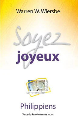 I-Grande-2338-soyez-joyeux-commentaire-biblique-sur-philippiens.net_257x421 Soyez joyeux (Commentaire biblique sur Philippiens)