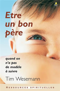 I-Grande-7566-etre-un-bon-pere.net_257x388 Être un bon père