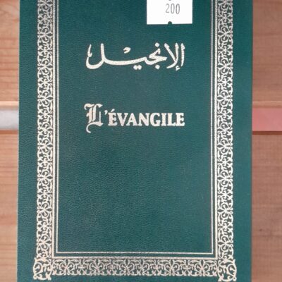 L'Évangile (Arabe/Français : Nouveau Testament)