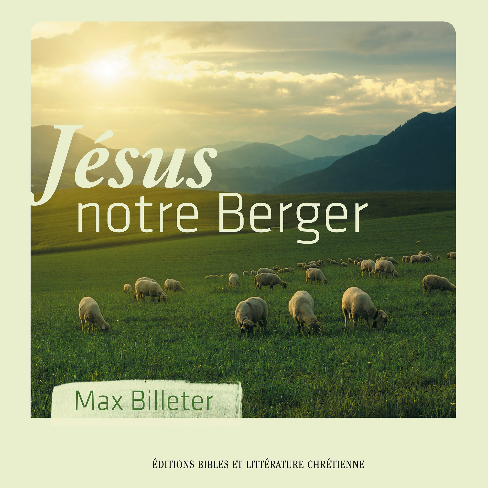 Jésus notre Berger