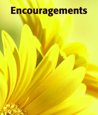Encouragements