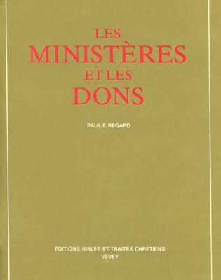 Les Ministères et les Dons