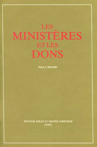 Les Ministères et les Dons