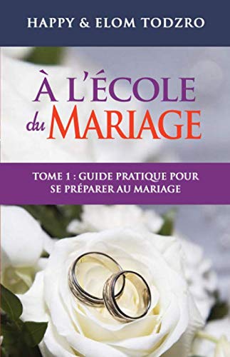 À l'école du mariage Tome 1