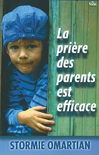 Prière des parents est efficace
