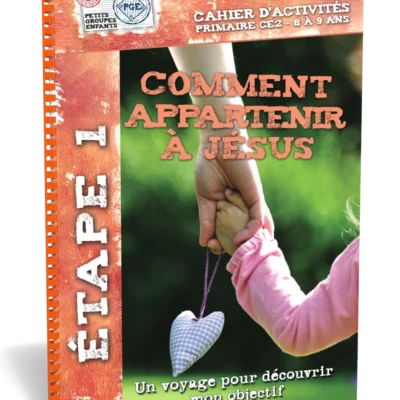 28947-comment-appartenir-a-jesus-cahier-d-activites1000.webp Étape 1 - Comment appartenir à Jésus