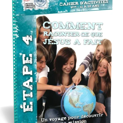 28950-comment-raconter-ce-que-jesus-a-fait-cahier-d-activites1000.webp Étape 4 - Comment raconter ce que Jésus a fait