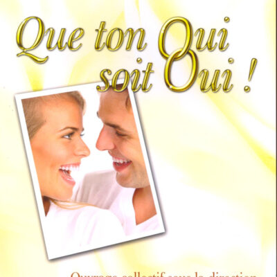5152 que ton oui soit oui 2eme edition revue et augmentee1000.jpg