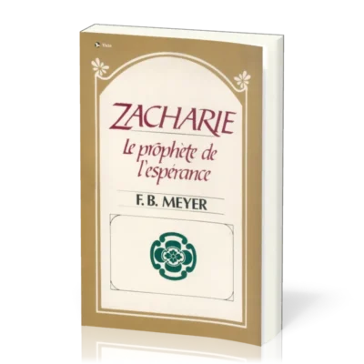 Zacharie Prophète de L'Espérance