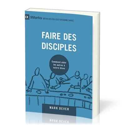 Faire des disciples