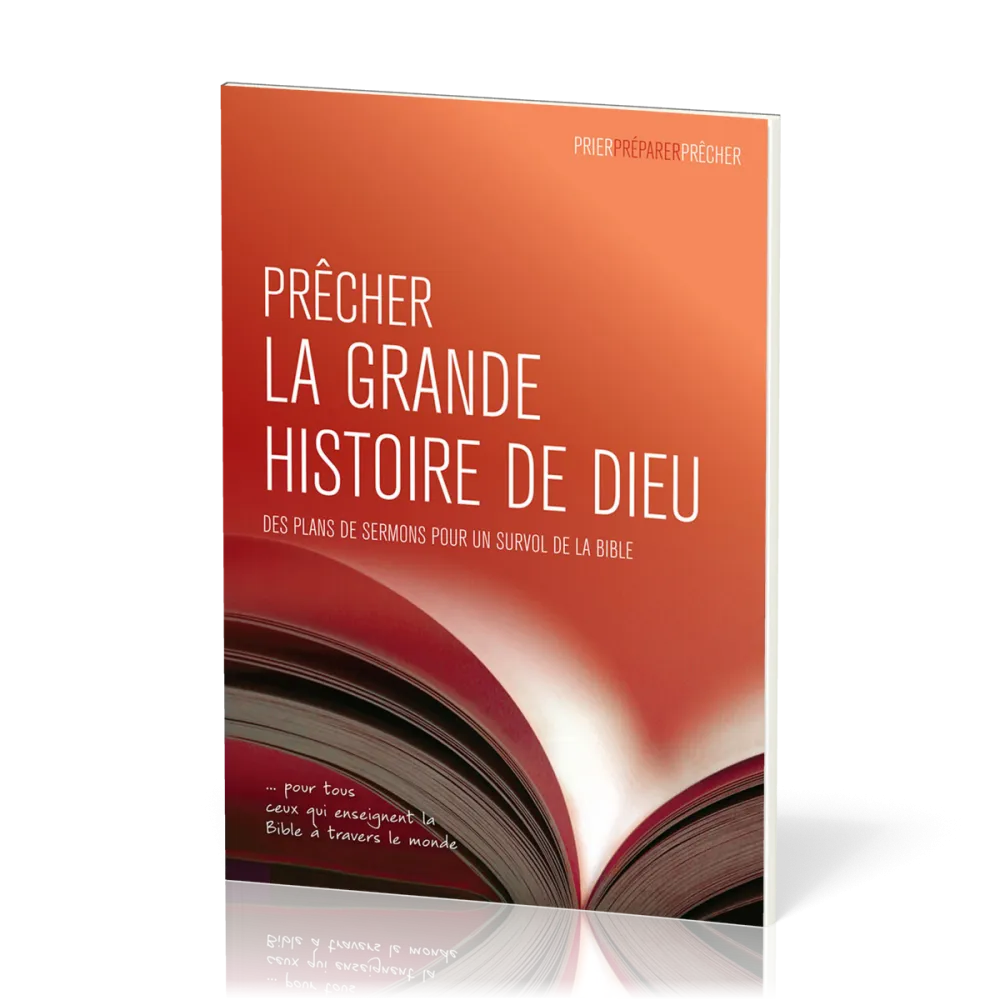 Prêcher la grande histoire de Dieu