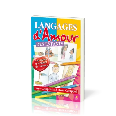 Les Langages d'Amour des Enfants - Poche