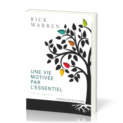 Une Vie Motivée Par L'Essentiel