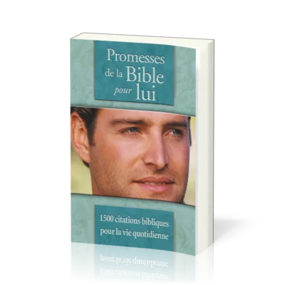 Promesses de la Bible pour lui