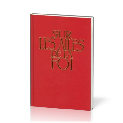 Sur Les Ailes de La Foi