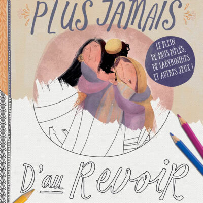 COVER cahieractiviteplusjamaisaurevoir22 1200x1698.jpg